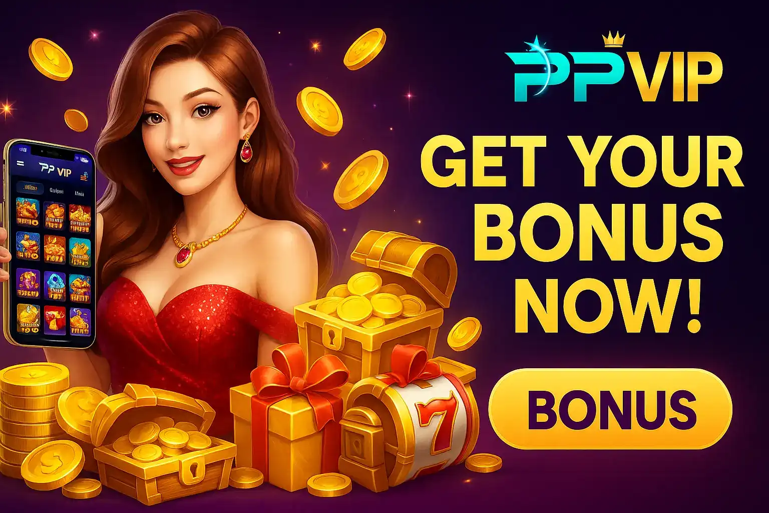 A glamorous woman in a red dress holds a smartphone showcasing the ppvip app, surrounded by treasure chests and gold coins. The ad encourages players to Get Your Bonus Now!.